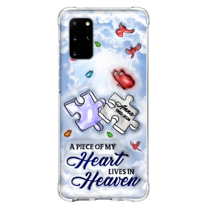 Personalized Memorial Piece Phone Case - Memorial Gift Idea - Case For iPhone/Samsung - A Piece Of My Heart Lives In Heaven