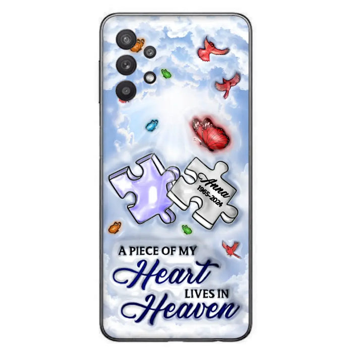 Personalized Memorial Piece Phone Case - Memorial Gift Idea - Case For iPhone/Samsung - A Piece Of My Heart Lives In Heaven