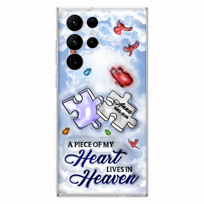 Personalized Memorial Piece Phone Case - Memorial Gift Idea - Case For iPhone/Samsung - A Piece Of My Heart Lives In Heaven