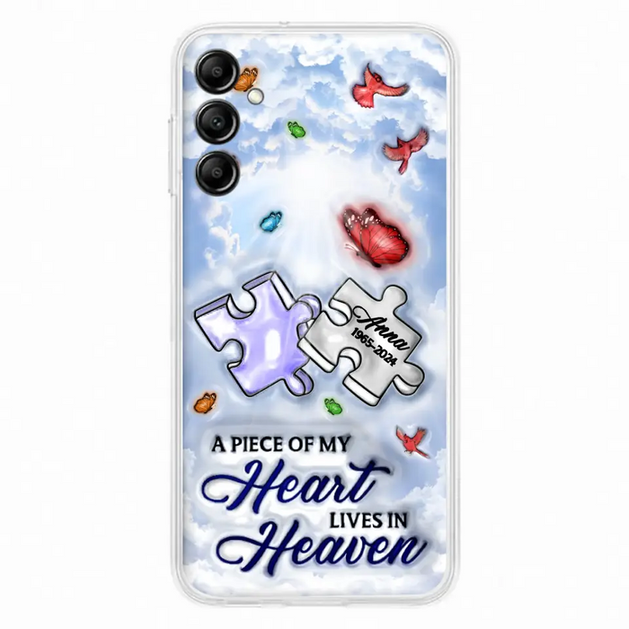 Personalized Memorial Piece Phone Case - Memorial Gift Idea - Case For iPhone/Samsung - A Piece Of My Heart Lives In Heaven