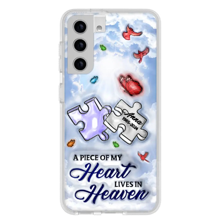 Personalized Memorial Piece Phone Case - Memorial Gift Idea - Case For iPhone/Samsung - A Piece Of My Heart Lives In Heaven