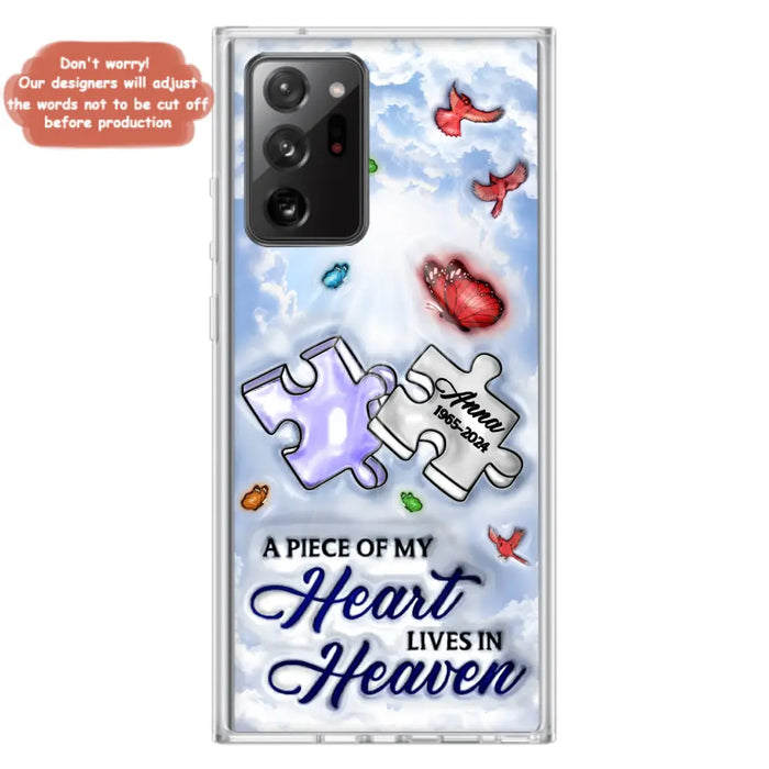 Personalized Memorial Piece Phone Case - Memorial Gift Idea - Case For iPhone/Samsung - A Piece Of My Heart Lives In Heaven