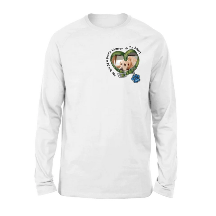 Personalized Dog Photo Shirt/Hoodie - Upload Photo - Gift Idea For Dog Lover/Mother's Day/Father's Day - You Left Paw Prints Forever In My Heart