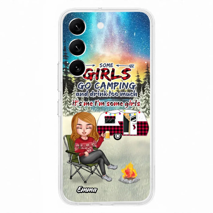 Personalized Xmas Camping Girl Phone Case - Christmas Gift For Camping Lover - Up to 3 Dogs - Some Girls Go Camping And Drink Too Much - iPhone And Samsung
