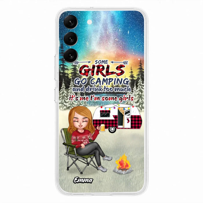Personalized Xmas Camping Girl Phone Case - Christmas Gift For Camping Lover - Up to 3 Dogs - Some Girls Go Camping And Drink Too Much - iPhone And Samsung