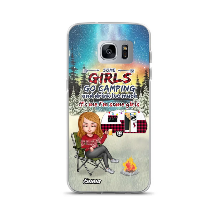 Personalized Xmas Camping Girl Phone Case - Christmas Gift For Camping Lover - Up to 3 Dogs - Some Girls Go Camping And Drink Too Much - iPhone And Samsung