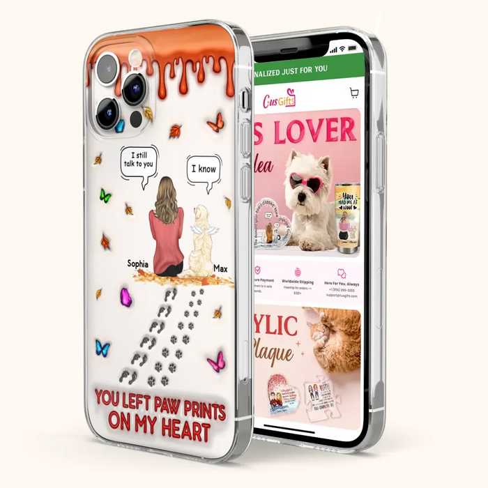 Personalized Memorial Dog Phone Case - Memorial Gift Idea For Dog/Cat Lover - Case For iPhone/Samsung - You Left Paw Prints On My Heart