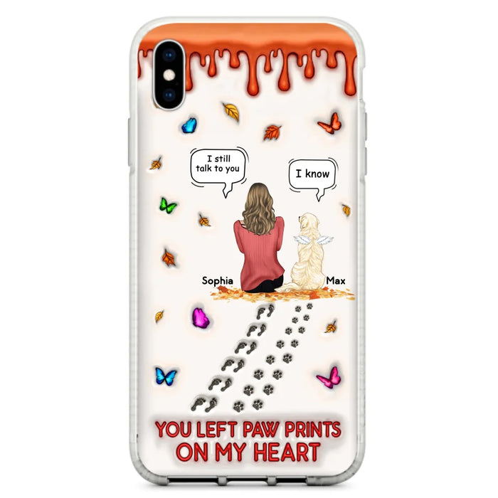 Personalized Memorial Dog Phone Case - Memorial Gift Idea For Dog/Cat Lover - Case For iPhone/Samsung - You Left Paw Prints On My Heart