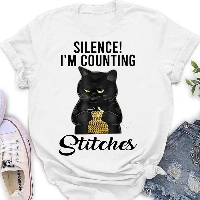 Personalized Cat T-shirt/Long Sleeve/Sweatshirt/Hoodie - Gift Idea For Knitting Lover - Silence I'm Counting Stitches