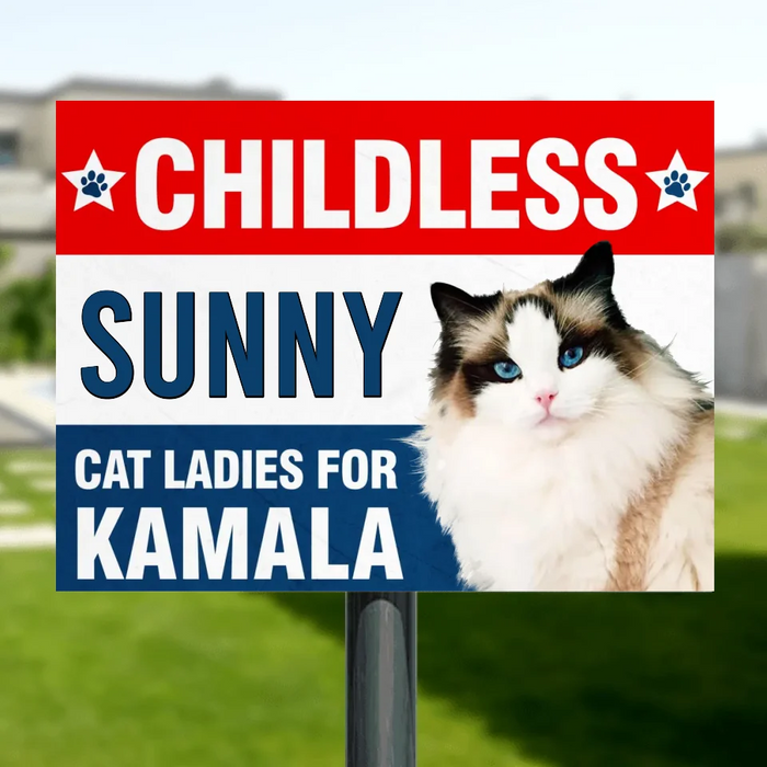 Personalized Cat Ladies For Kamala Flag Sign/Metal Sign - Upload Photo - Gift Idea For Cat Lover