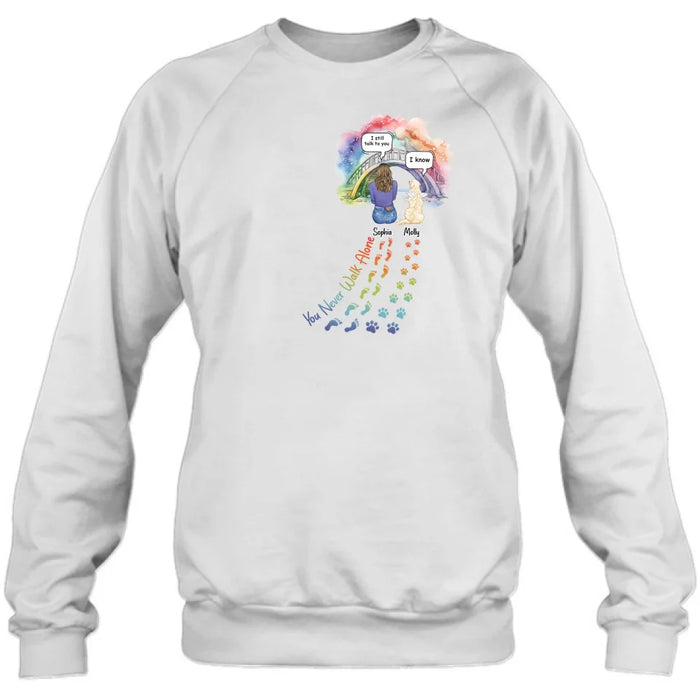 Personalized Rainbow Bridge T-shirt/Long Sleeve/Sweatshirt/Hoodie - Up to 4 Pets -Memorial  Gift Idea For Dog/Cat/Rabbit Lover - You Never Walk Alone