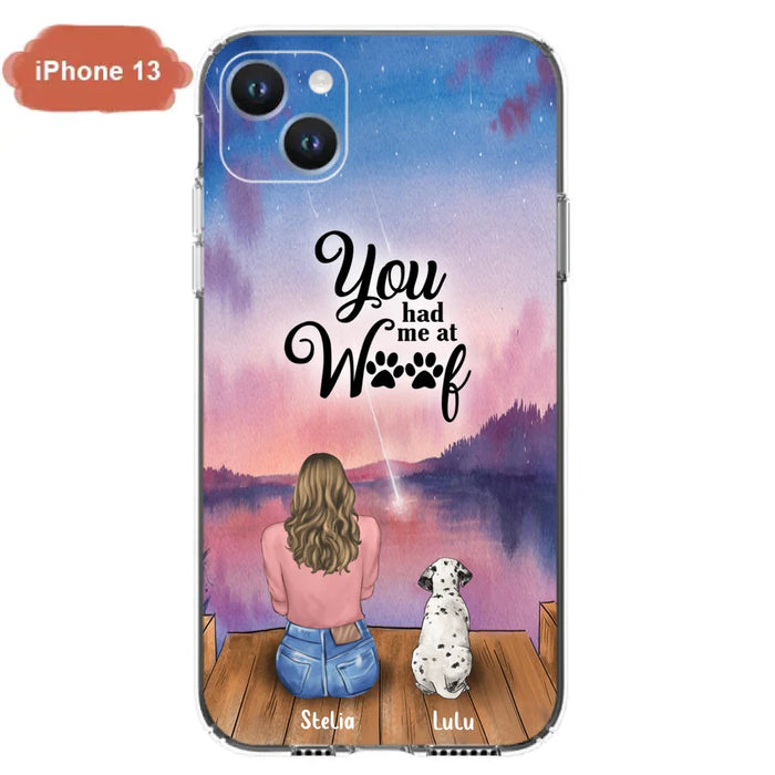 Personalized Dog Mom Phone Case - Gifts For Dog Lovers With Up to 4 Dogs - You Had Me At Woof - Case For iPhone, Samsung And Xiaomi