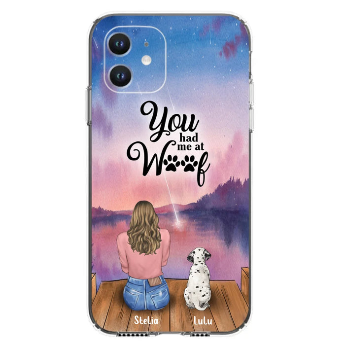 Personalized Dog Mom Phone Case - Gifts For Dog Lovers With Up to 4 Dogs - You Had Me At Woof - Case For iPhone, Samsung And Xiaomi