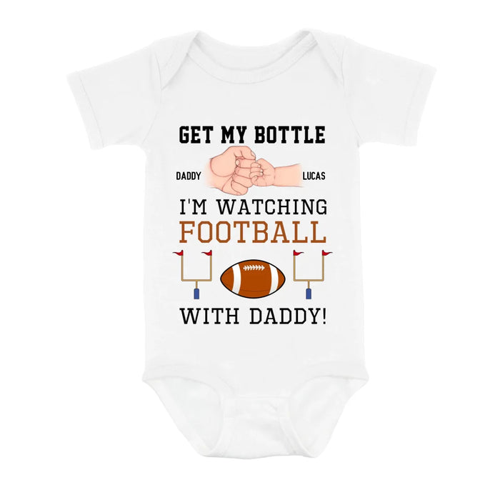 Personalized Watching Football Baby Onesie - Gift Idea For Your Kid - Get My Bottle I'm Watching Football With Daddy