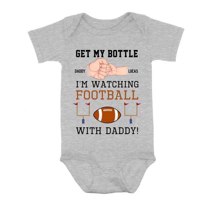 Personalized Watching Football Baby Onesie - Gift Idea For Your Kid - Get My Bottle I'm Watching Football With Daddy