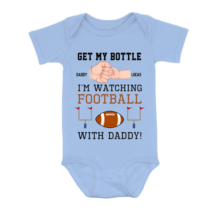 Personalized Watching Football Baby Onesie - Gift Idea For Your Kid - Get My Bottle I'm Watching Football With Daddy