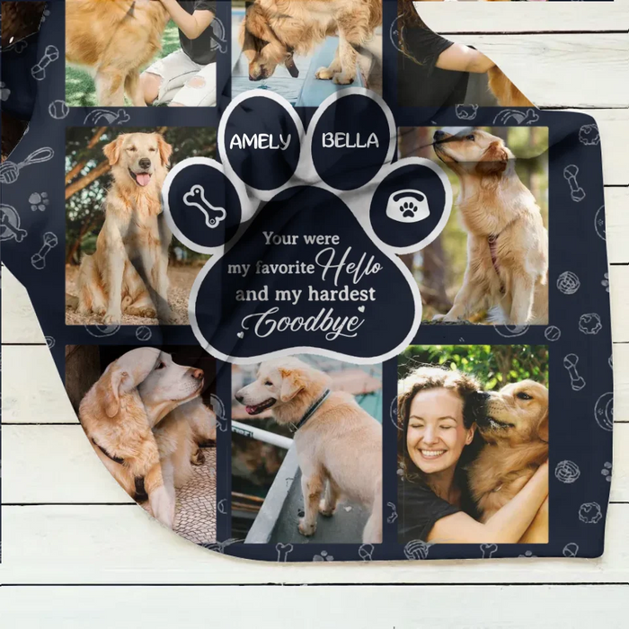 Personalized Memorial Dog Fleece Throw Blanket - Memorial Gift Idea For Dog Owner - Upload Dog Photo - You Were My Favorite Hello And My Hardest Goodbye