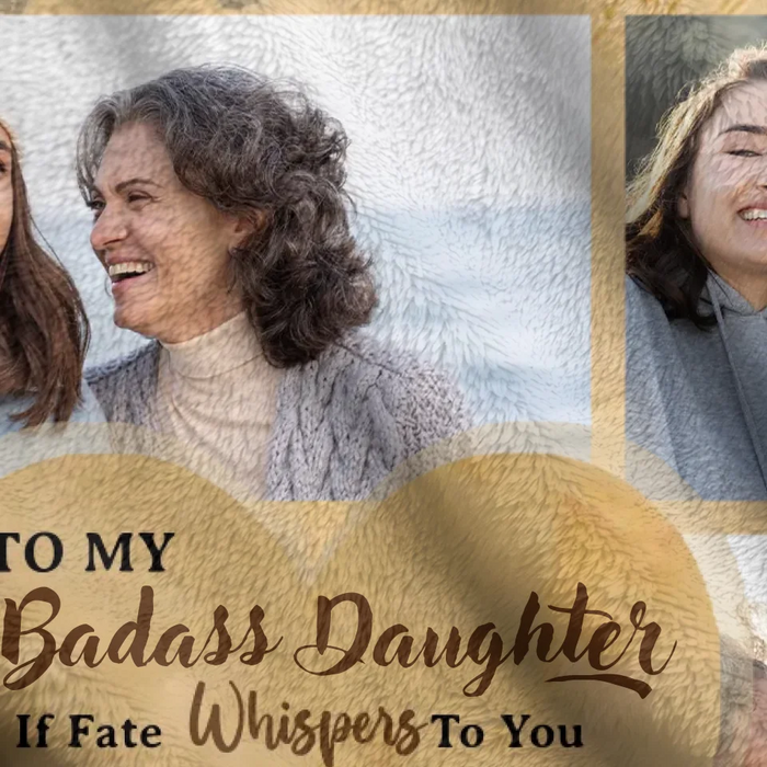 Personalized To My Daughter Fleece Throw Blanket - Gift Idea For Daughter From Mom - Upload Photos