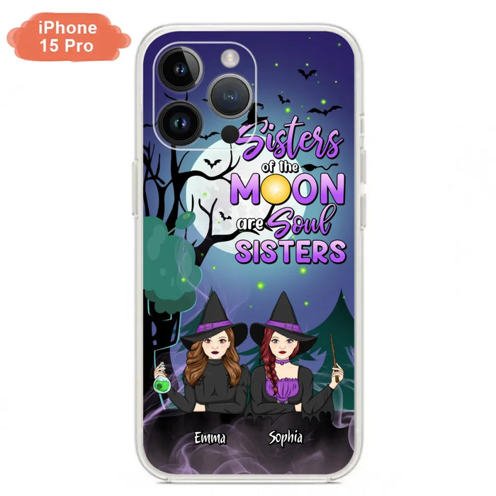 Custom Personalized Witches Phone Case for iPhone/ Samsung - Gift Idea For Halloween/ Friends with up to 4 Witches - Sisters Of The Moon Are Soul Sisters