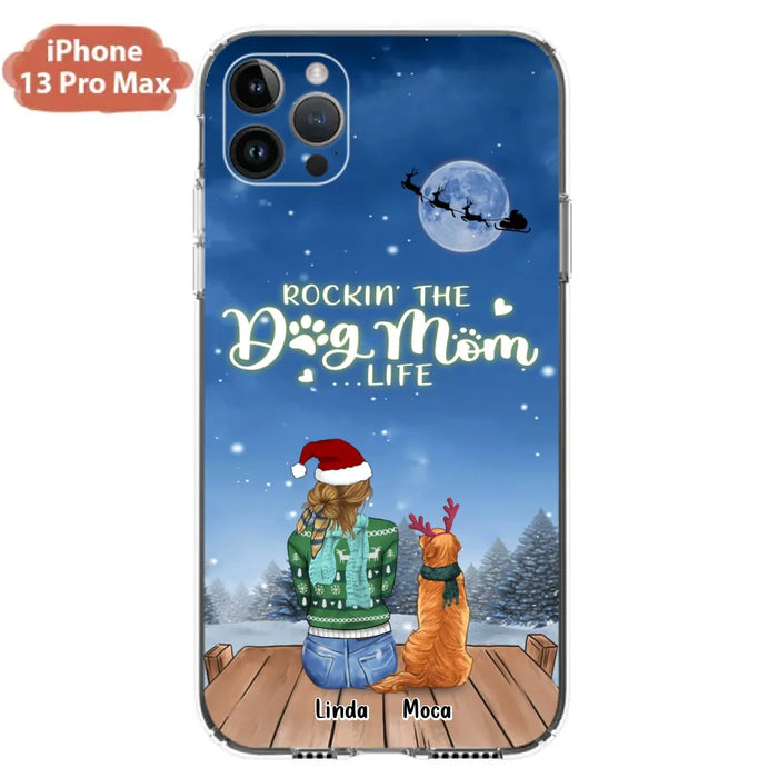 Personalized Christmas Dog Mom Phone Case - Up to 5 Dogs - Gift Idea For Dog Lover/Dog Mom - Rockin' The Dog Mom Life - Case For iPhone And Samsung
