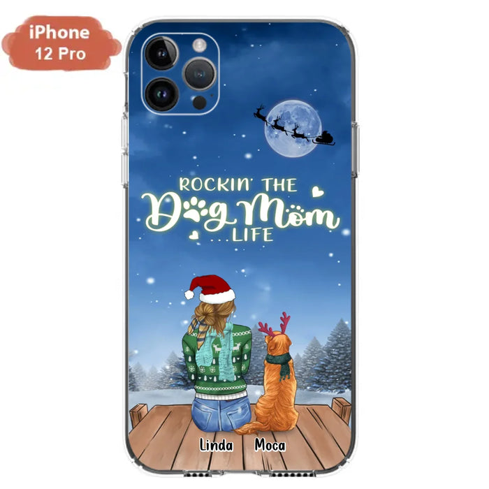 Personalized Christmas Dog Mom Phone Case - Up to 5 Dogs - Gift Idea For Dog Lover/Dog Mom - Rockin' The Dog Mom Life - Case For iPhone And Samsung