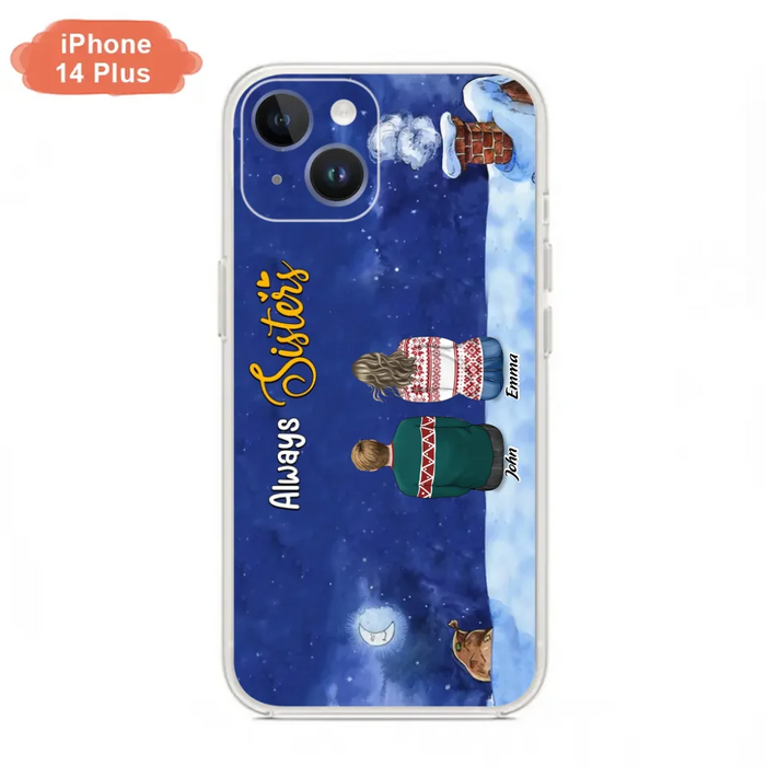 Personalized Christmas Brother & Sister Phone Case - Christmas Gift Idea For Siblings - Up to 12 People - Always Sisters - Case For iPhone And Samsung