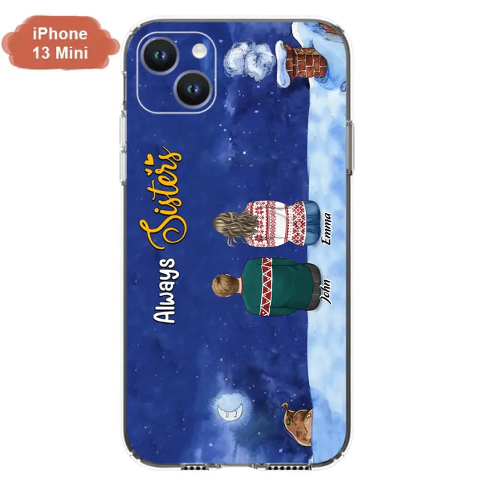 Personalized Christmas Brother & Sister Phone Case - Christmas Gift Idea For Siblings - Up to 12 People - Always Sisters - Case For iPhone And Samsung