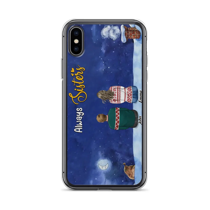 Personalized Christmas Brother & Sister Phone Case - Christmas Gift Idea For Siblings - Up to 12 People - Always Sisters - Case For iPhone And Samsung