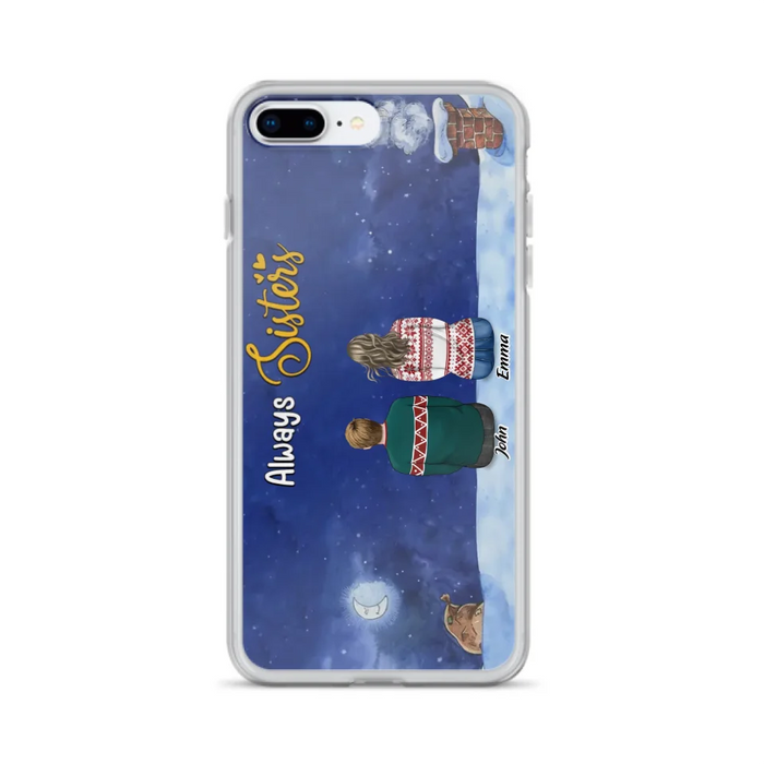 Personalized Christmas Brother & Sister Phone Case - Christmas Gift Idea For Siblings - Up to 12 People - Always Sisters - Case For iPhone And Samsung