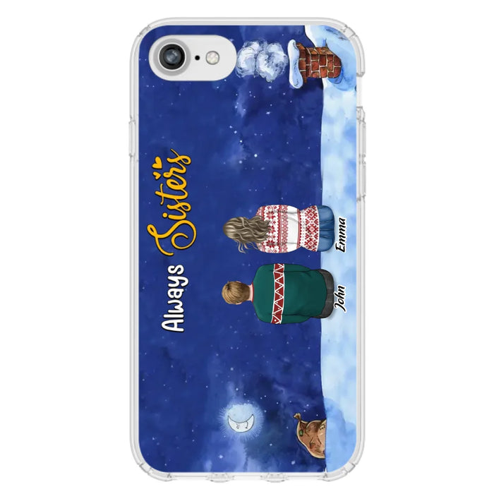 Personalized Christmas Brother & Sister Phone Case - Christmas Gift Idea For Siblings - Up to 12 People - Always Sisters - Case For iPhone And Samsung