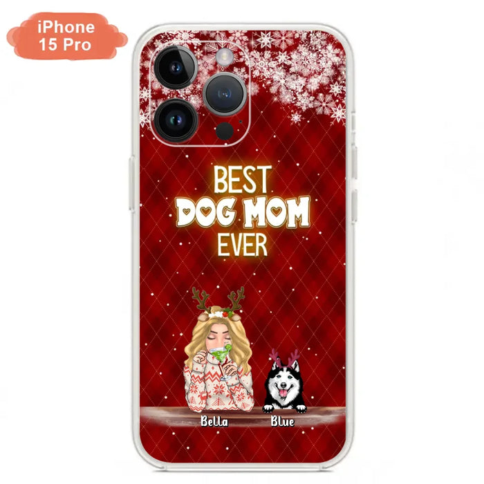 Personalized Christmas Dog Mom Phone Case - Up to 5 Dogs - Christmas Gift Idea For Dog Mom/Dog Lover - Best Dog Mom Ever - Case For iPhone And Samsung