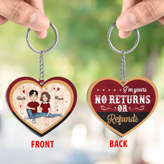 Personalized Couple Acrylic Keychain - Gift Idea For Couple - Gift For Him/Her - I'm Your No Returns Or Refunds