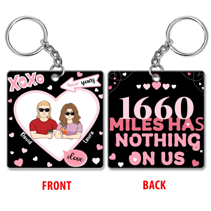 Personalized Distance Couple Keychain - Gift Idea For Couple - Miles Has Nothing On Us