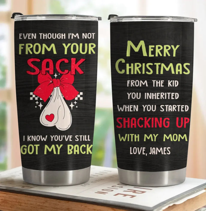 Personalized Stepdad Tumbler - Christmas Gift Idea For Stepdad - Merry Christmas From The Kid You Inherited When You Started Shacking Up With My Mom