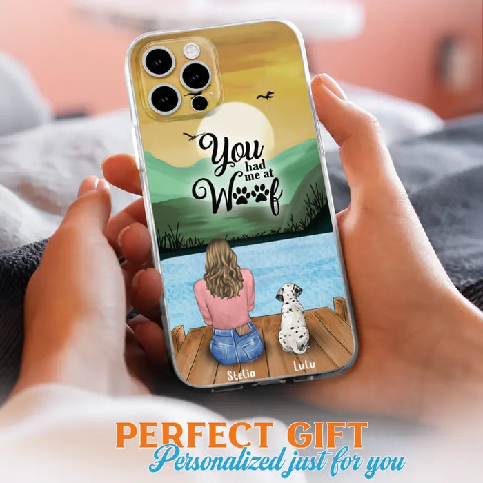 Personalized Dog Mom Phone Case - Gifts For Dog Lover With Up to 4 Dogs - You Had Me At Woof - The New Version for iPhone 16 Series