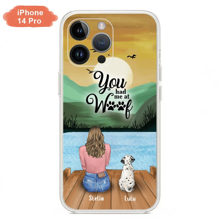 Personalized Dog Mom Phone Case - Gifts For Dog Lover With Up to 4 Dogs - You Had Me At Woof - The New Version for iPhone 16 Series