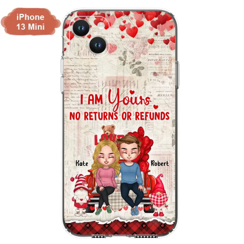 Custom Personalized Couple Truck Phone Case - Gift For Couple - Mother's Day Gift For Wife From Husband - I Am Yours No Returns Or Refunds - Case For iPhone And Samsung