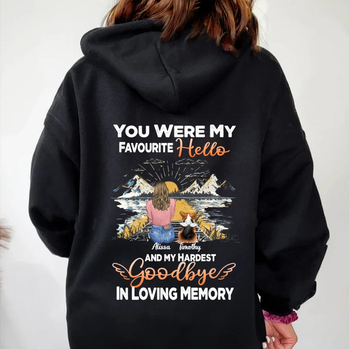 Personalized Memorial Pet Pullover Hoodie - Up To 5 Pets - Gift Idea For Dog Lovers - You Were My Favourite Hello And My Hardest Goodbye In Loving Memory