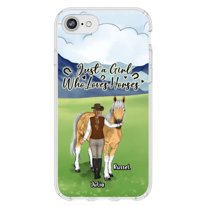 Custom Personalized Horse Girl Phone Case - Gift Idea For Horse Lovers/Horse Owners - Just A Girl Who Loves Horses - Case For iPhone & Samsung