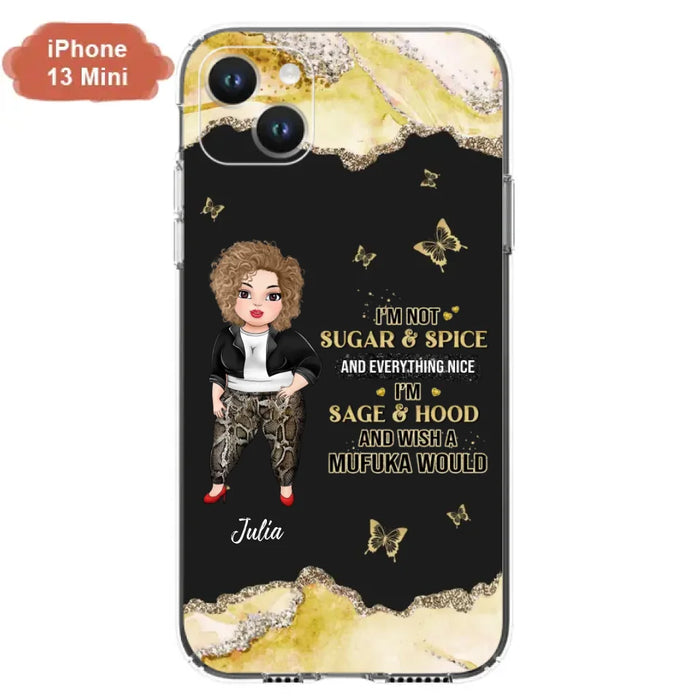 Custom Personalized Chubby Girl Phone Case for iPhone/ Samsung - Gift Idea For Friends/ Birthday - I'm Sage & Hood And Wish A Mufuka Would