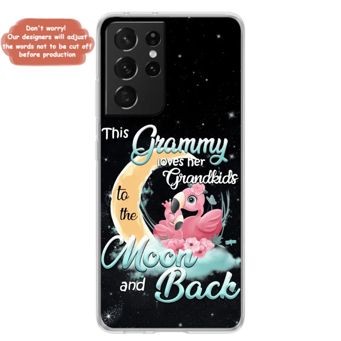 Custom Personalized Grandma Flamingo Phone Case - This Grammy Loves Her Grandkids To The Moon And Back - For iPhone And Samsung Phone Case - HWDFYR