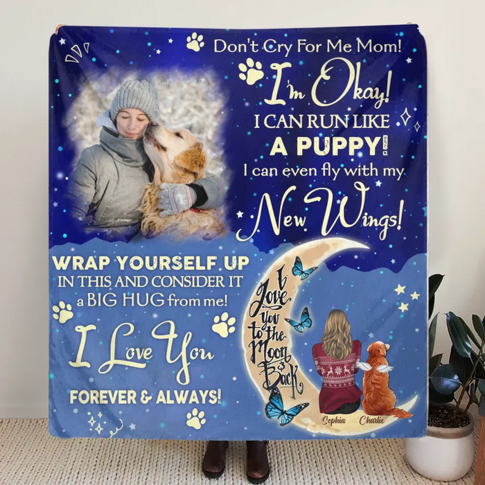 Custom Memorial Dog Quilt/Fleece Throw Blanket - Up to 3 Dogs - Memorial Gift Idea For Dog Mom - Don't Cry For Me Mom! I Am Ok!