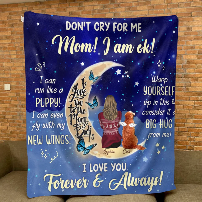 Personalized Memorial Dog Quilt/Fleece Throw Blanket - Up to 3 Dogs - Memorial Gift Idea For Dog Mom - Don't Cry For Me Mom! I Am Ok!