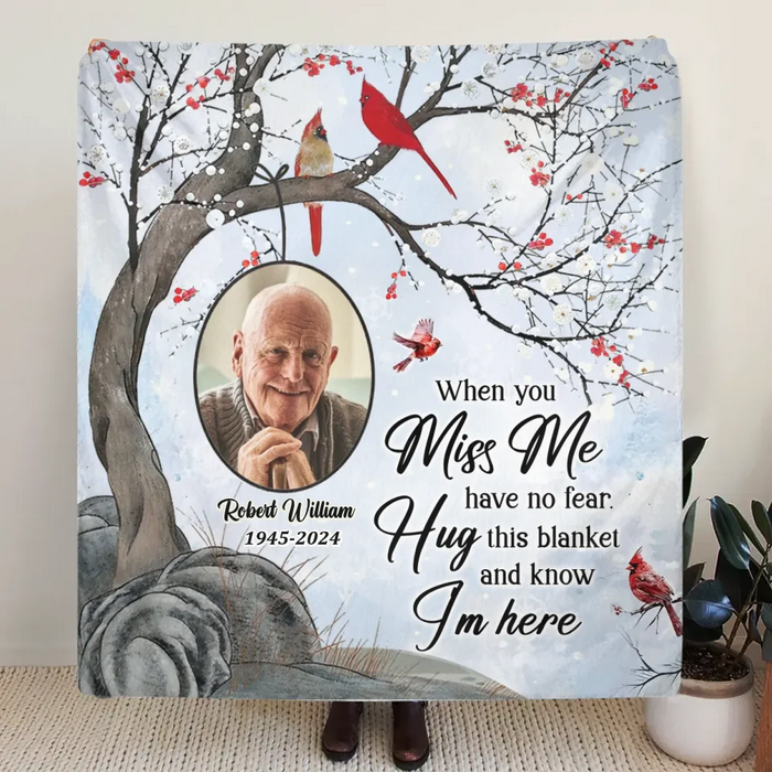 Personalized Memorial Fleece Throw Blanket & Quilt - Memorial Gift Idea - Upload Photo - When You Miss Me Have No Fear