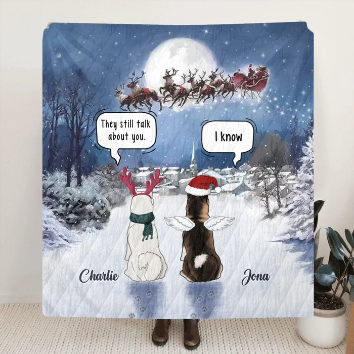 Personalized Memorial Dog Quilt/Fleece Throw Blanket - Memorial Gift Idea For Pet Lover - They Still Talk About You