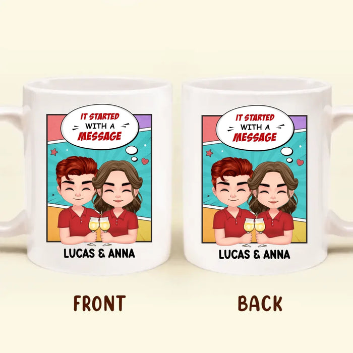 Personalized Couple T-shirt/Long Sleeve/Sweatshirt/Hoodie/Pillow Cover/Coffee Mug - Gift Idea For Couple - It Started With A Message