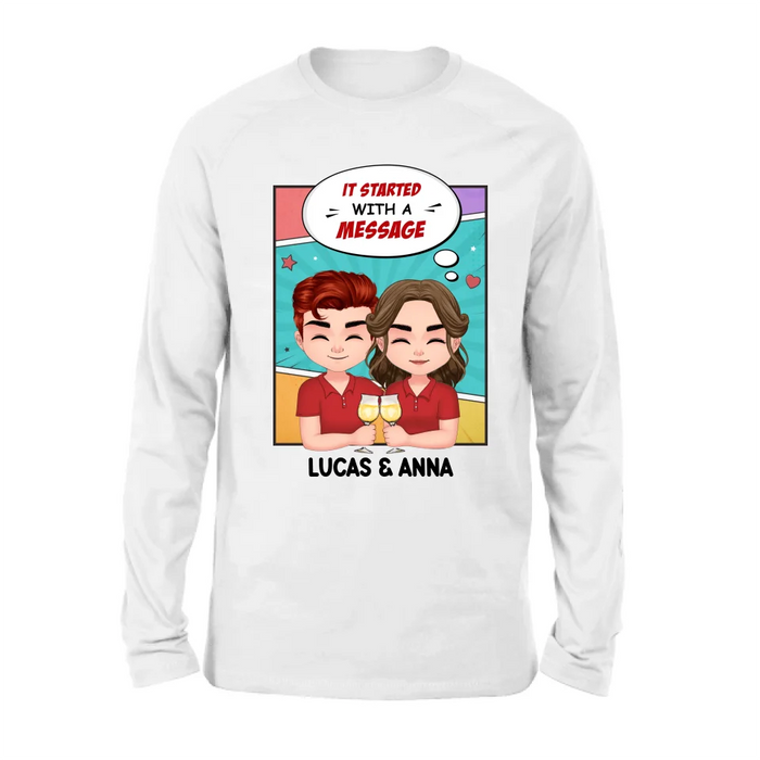 Personalized Couple T-shirt/Long Sleeve/Sweatshirt/Hoodie/Pillow Cover/Coffee Mug - Gift Idea For Couple - It Started With A Message