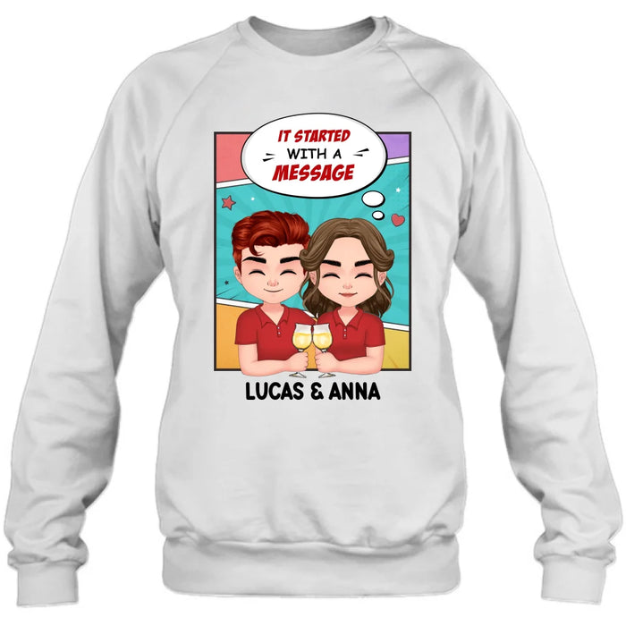 Personalized Couple T-shirt/Long Sleeve/Sweatshirt/Hoodie/Pillow Cover/Coffee Mug - Gift Idea For Couple - It Started With A Message