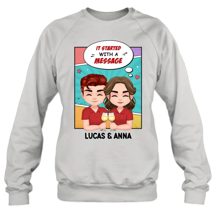 Personalized Couple T-shirt/Long Sleeve/Sweatshirt/Hoodie/Pillow Cover/Coffee Mug - Gift Idea For Couple - It Started With A Message