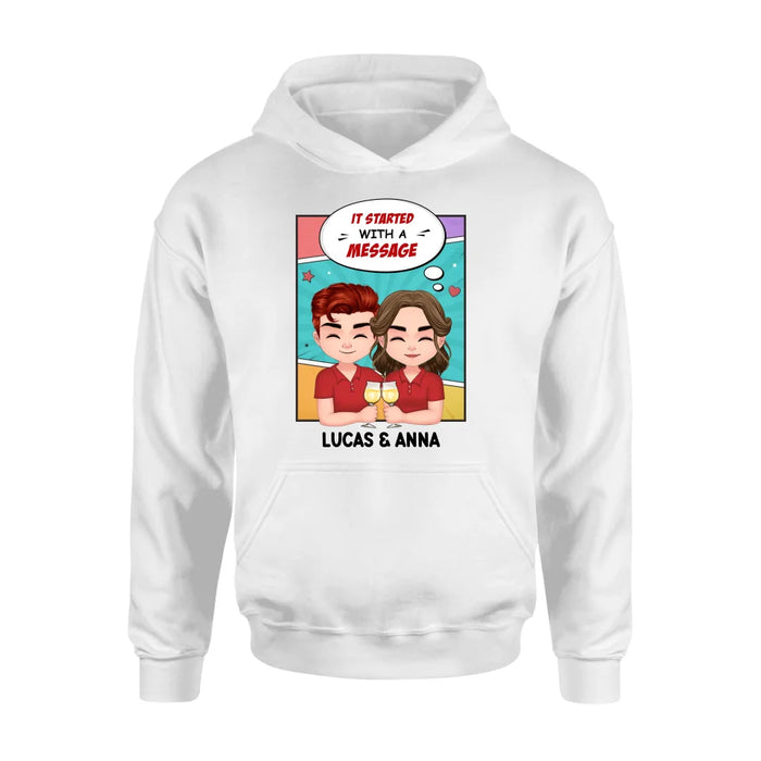 Personalized Couple T-shirt/Long Sleeve/Sweatshirt/Hoodie/Pillow Cover/Coffee Mug - Gift Idea For Couple - It Started With A Message